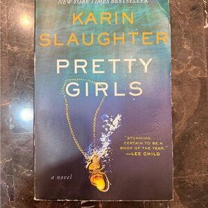 Pretty Girls Book by Karin Slaughter